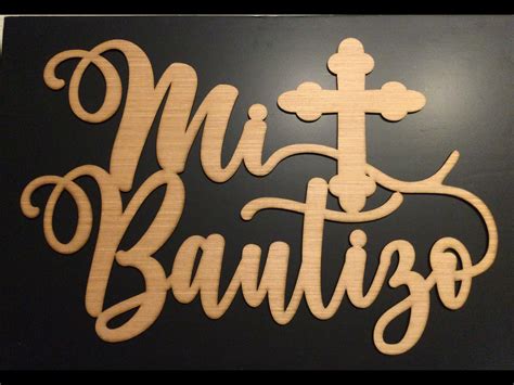 Mi Bautizo Wood Sign Spanish My Christening 17 Inch Tall X Etsy