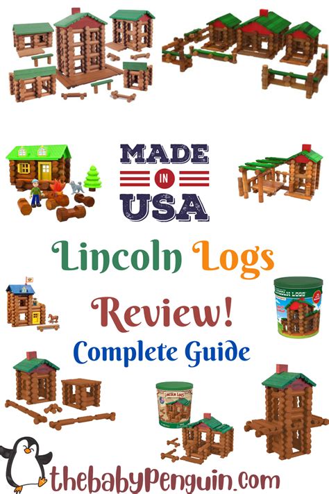 Lincoln Logs Review Ultimate Guide To All Sets Usa Made