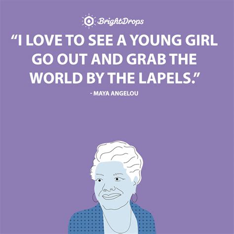 11 Maya Angelou Quotes About Women And Humanity Bright Drops