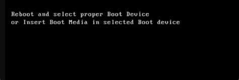 Fixed Reboot And Select Proper Boot Device Error In Windows 10 7 Xp