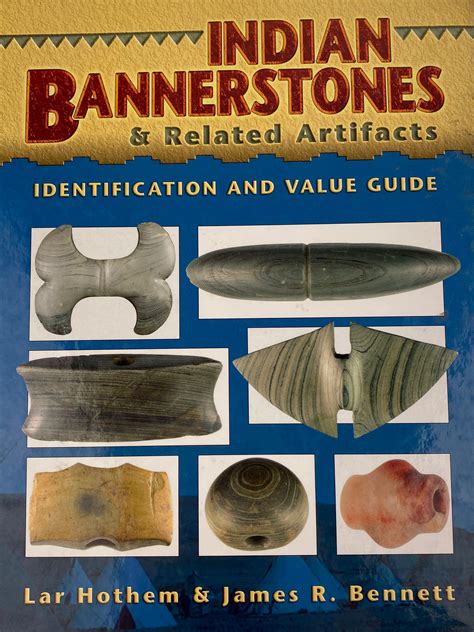 Indian Bannerstones And Related Artifacts Identification And Value G