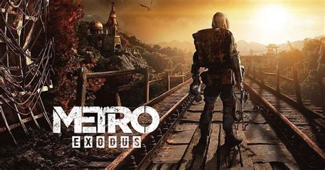 metro exodus is getting a pc upgrade alongside next gen ports first details revealed