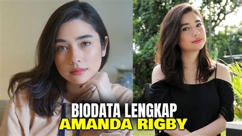 Agama Amanda Rigby Profil Dan Biodata Lengkapnya Youtube