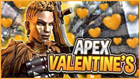 Apex Legends Valentines Best Apex Plays Youtube
