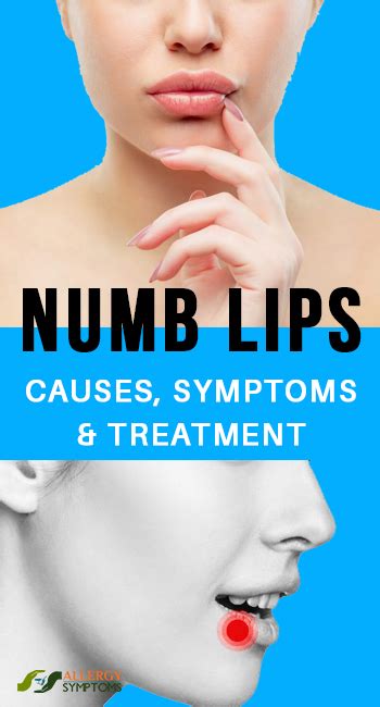 Numb Lips Causes Symptoms And Treatment Allergy Symptoms