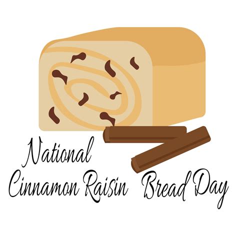 National Cinnamon Raisin Bread Day Aromatic Pastries With Various
