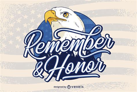 Remember And Honor Veterans Day Lettering Vector Download