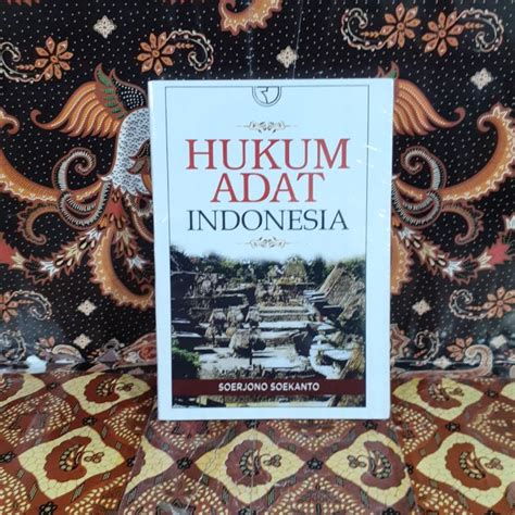 Buku Hukum Adat Indonesia Karangan Soerjono Soekanto Lazada Indonesia