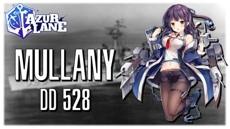 Azur Lane Shipgirl Profile Mullany Youtube
