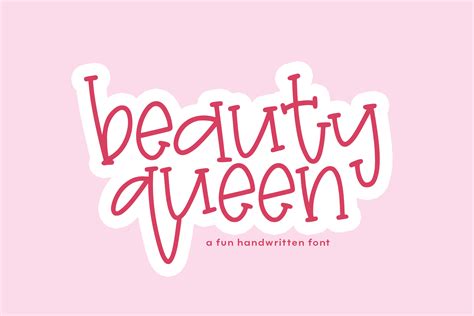 Beauty Queen Fun Handwritten Font By Ka Designs Thehungryjpeg