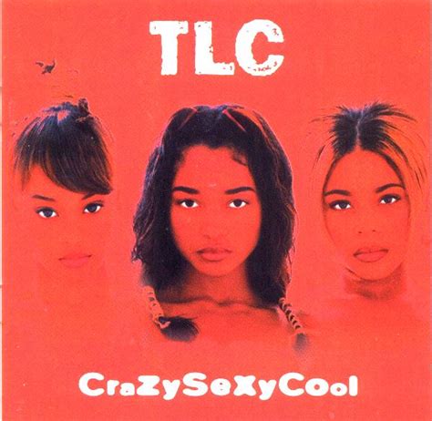 crazy sexy cool cd1 1994 randb tlc download randb music download creep crazy sexy cool cd1