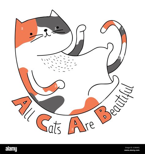 Cute Calico Cat Illustration With Handwritten All Cats Are Beautiful