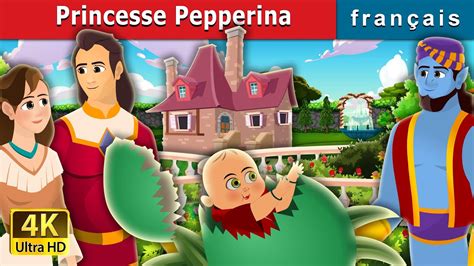 Contes De Fées En Français Princesse - Princesse Pepperina | Princess Pepperina Story | Contes De Fées