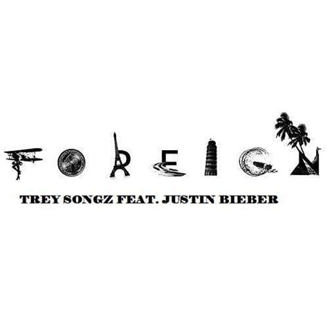 Trey Songz Foreign Remix Lyrics Genius Lyrics