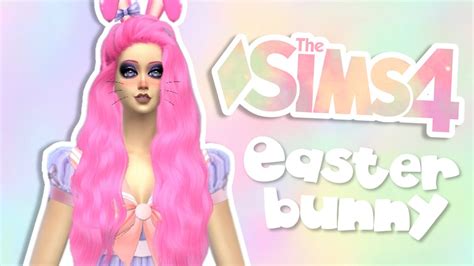 The Sims 4 Easter Bunny Create A Sim Youtube