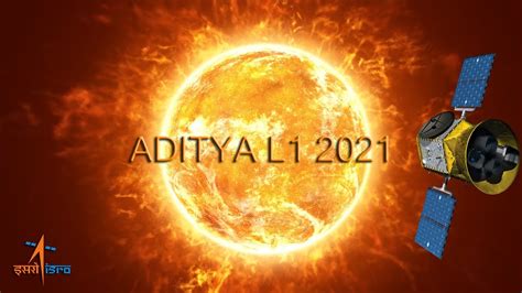 Aditya L Launch India S First Solar Mission Sun Mission India ISRO YouTube