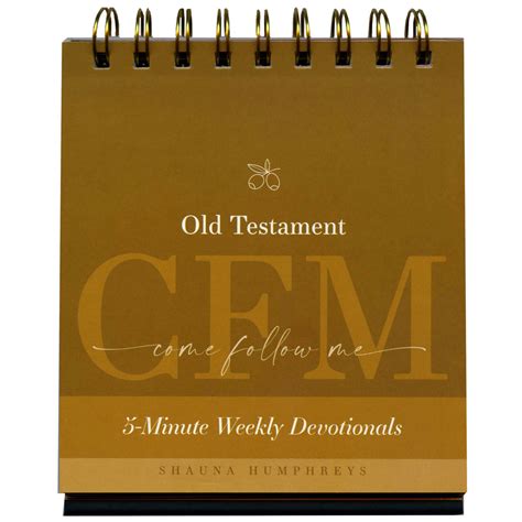 Old Testament Come Follow Me 5 Minute Weekly Devotionals By Shauna