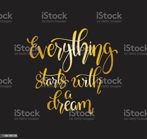 Everything Starts With A Dream Inspirational Quote Hand Drawn Stock