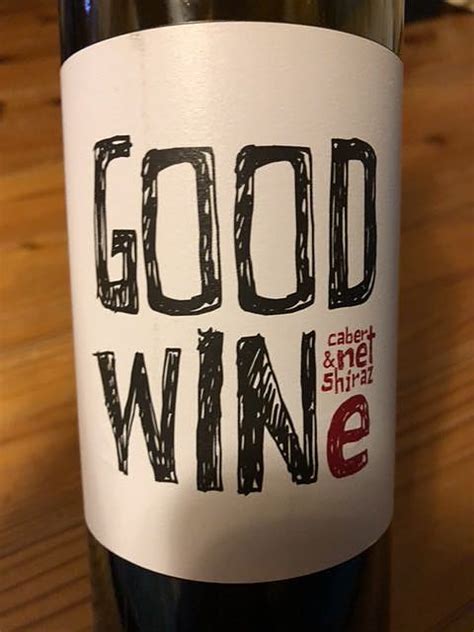 Good Wine Cabernet And Shirazグッド・ワイン カベルネ ＆ シラーズ Vinica 無料のワインアプリ