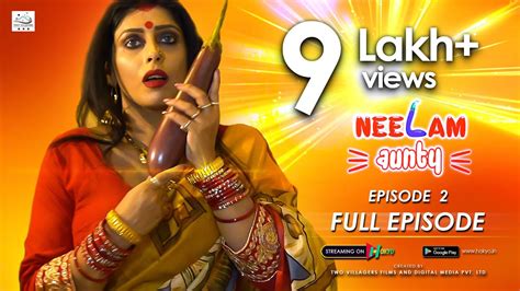 Hot Web Series NEELAM AUNTY EP 02 Full Episode FREE Hindi Web