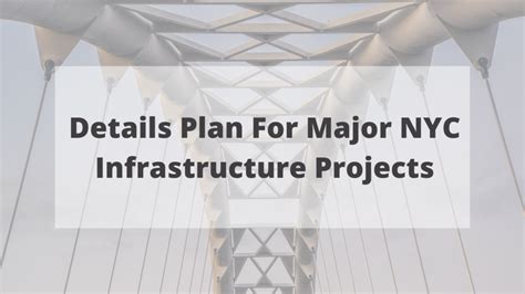 Find out more from the port authority of new york and new jersey. Details Plan For Major NYC Infrastructure Projects