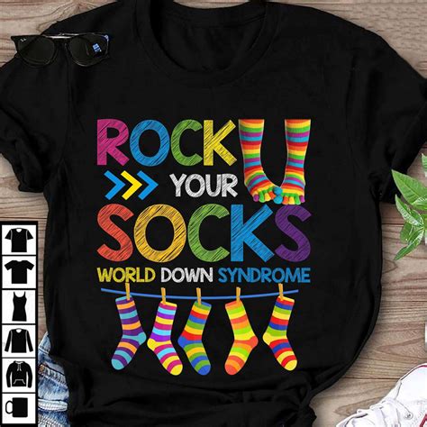 Rock Your Socks World Down Syndrome Down Syndrome Awareness Shirt