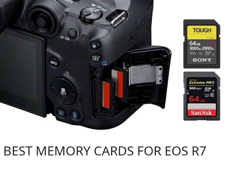 Best Memory Cards For Canon Eos R7 Canon Camera News
