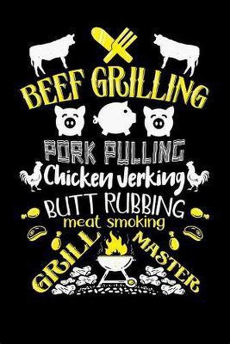 Beef Grilling Pork Pulling Chicken Jerking Butt Rubbing Meat Smoking
