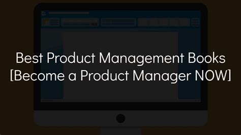 16 Best Product Management Books In 2022 Become A Product Manager