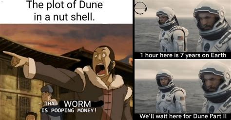 Spice Up Your Life 34 Funniest Dune Memes Fit For Shai Hulud Geek