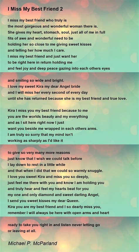 I Miss My Best Friend 2 I Miss My Best Friend 2 Poem By Michael P