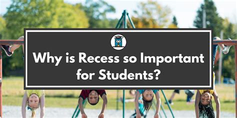 Why Is Recess So Important For Students My Private Professor