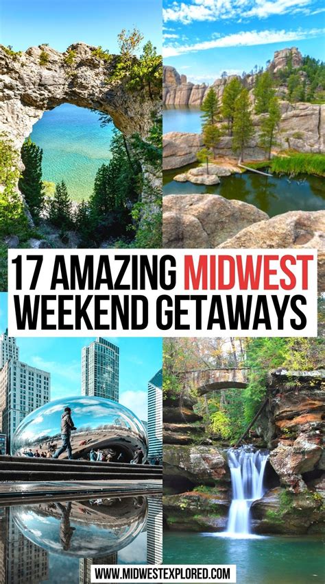 17 Amazing Midwest Weekend Getaways In 2021 Midwest Weekend Getaways