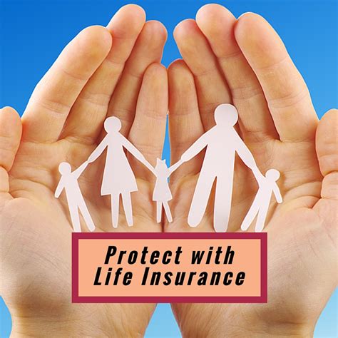 Protect With Life Insurance