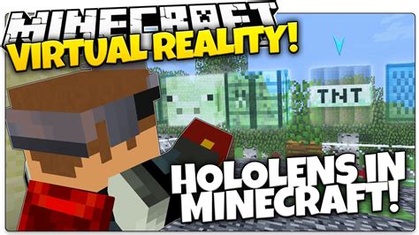 Minecraft Hololens Virtual Reality Microsoft Hololens In Minecraft