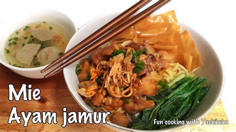 RESEP| Cara Membuat Mie Ayam Jamur * Chicken Mushroom ...