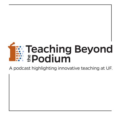 Teaching Beyond The Podium Podcast Series Podcast On Spotify