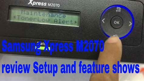 Samsung Multifunction Xpress M2070 Review Setup And Features Shows