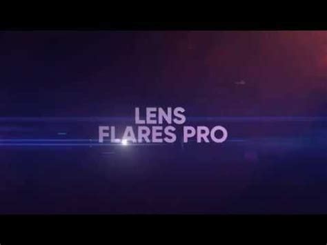 Radium is ideal for commercials, film trailers, or any project that needs a. Lens Flares Pro - How to USE
