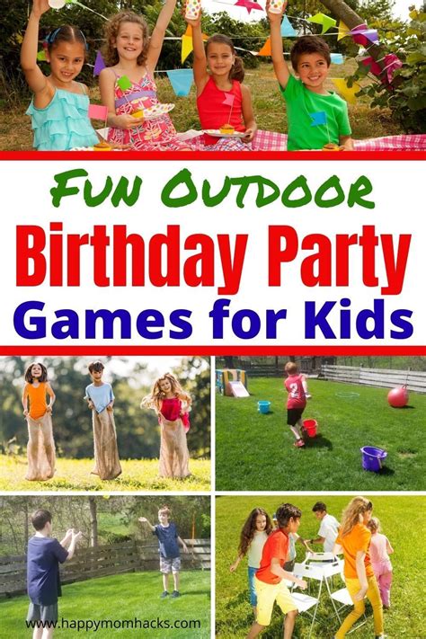 Fun Outdoor Party Games For Kids At Backyard Birthdays Happy Mom