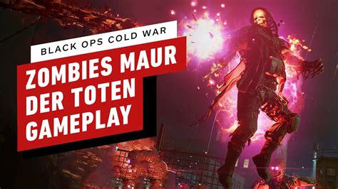 call of duty black ops cold war zombies 19 minutes of mauer der toten gameplay youtube