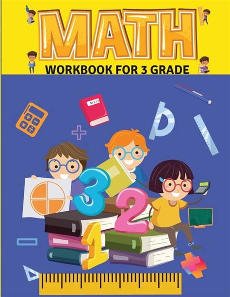 Math Workbook For Grade 3 Math Workbook 3rd Grade Ages 8 To 9