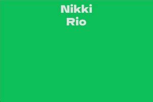 Nikki Rio Facts Bio Career Net Worth Aidwiki