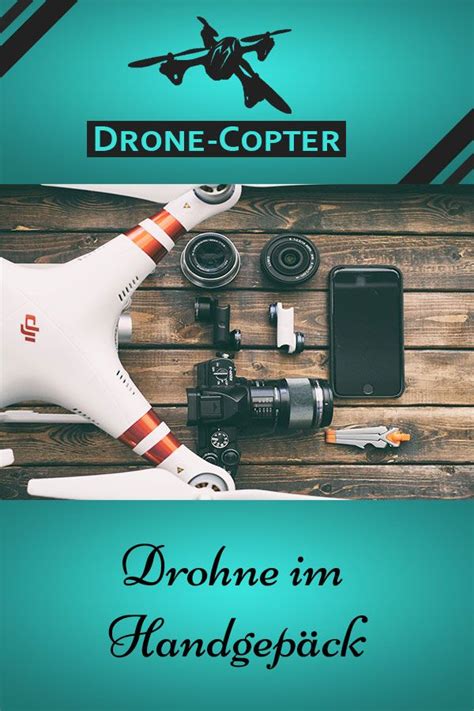 Maybe you would like to learn more about one of these? Wie eine Drohne im Flugzeug ins Handgepäck darf | Drohne ...