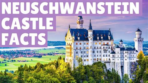 20 Neuschwanstein Castle Facts 4k Isolatedtraveller Youtube