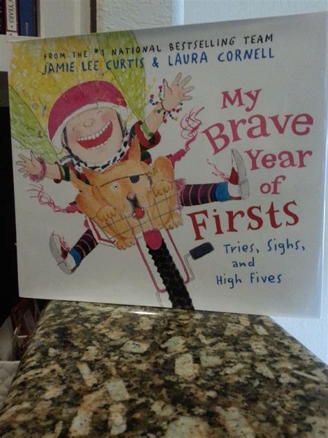 Jamie Lee Curtis And Laura Cornell Have Written Yet Another Truly Delightful Book My Brave Year