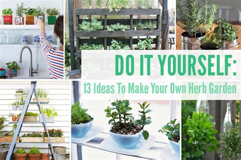 13 Diy Ideas To Make Your Own Herb Garden Uk