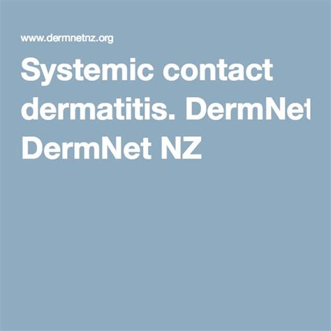 Systemic Contact Dermatitis Dermnet Nz Contact Dermatitis Wounds