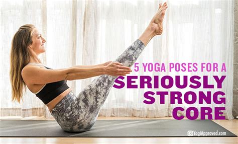 Yoga Poses To Strengthen Your Core Youaligned Com