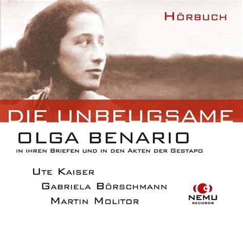 We did not find results for: Die Unbeugsame - Olga Benario in ihren Briefen und in den ...
